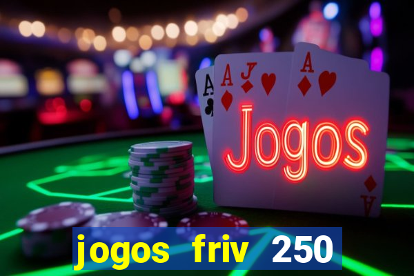 jogos friv 250 jogos para jogar